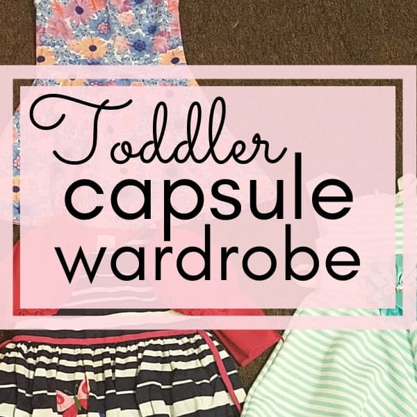 Toddler Capsule Wardrobe