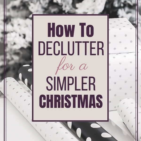 How to Declutter for a Simpler Christmas with One-In-One-Out