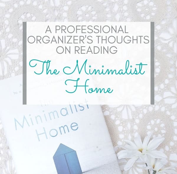 The Minimalist Home Book Review