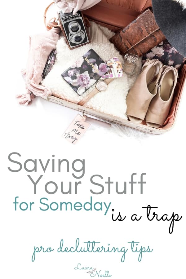 Learn pro decluttering tips for letting go of items that you think you might need someday. Ditch fear and meet your goals with these simple tips for decluttering your home. | decluttering | home organization | sentimental items | #declutter #organizing