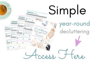 simple year round decluttering