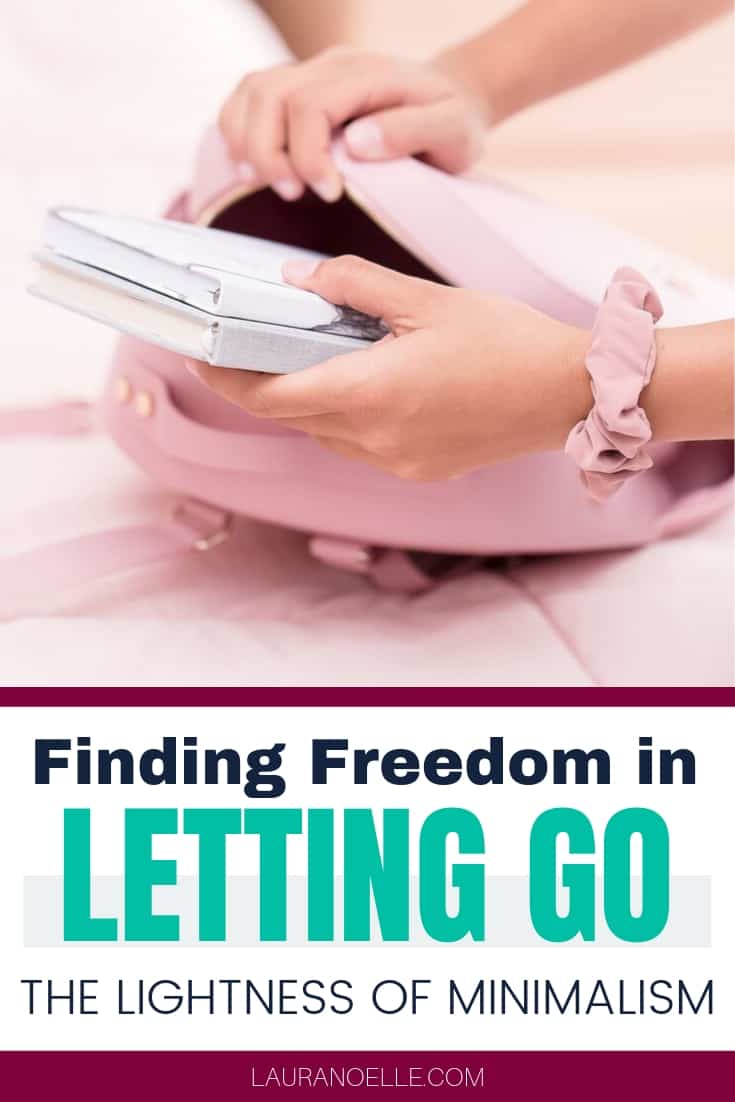 Find freedom in letting go