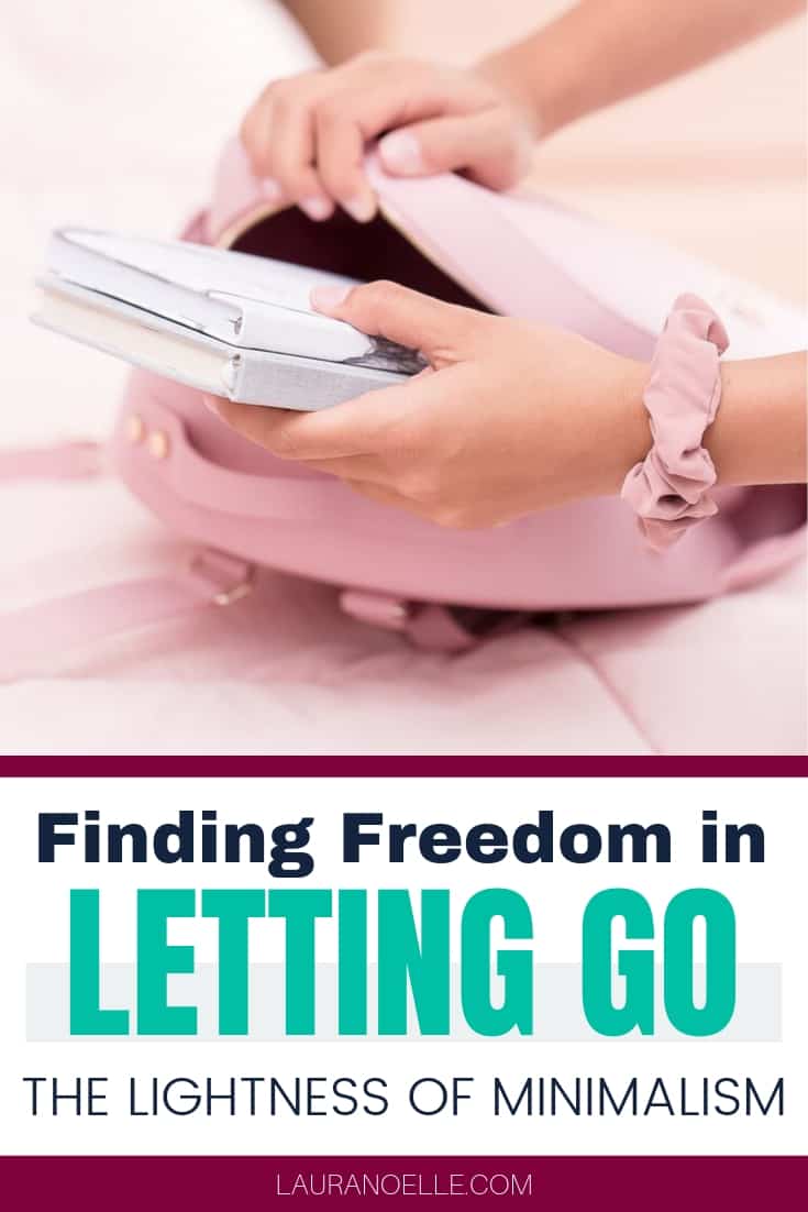 Find freedom in letting go