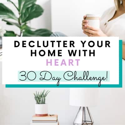 declutter your home with heart challenge