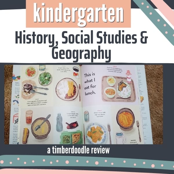 History & Social Studies for Kindergarten || Timberdoodle Elite Kit Review